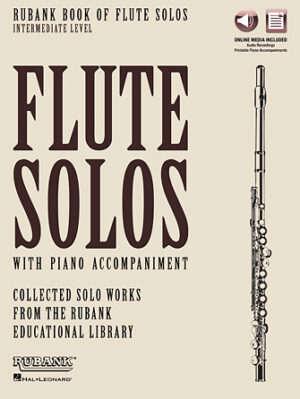 Rubank Book of Flute Solos – Intermediate Level Rubank Book of Flute Solos – Intermediate Level
