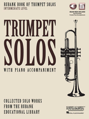 Rubank Book of Trumpet Solos – Intermediate Level Rubank Book of Trumpet Solos – Intermediate Level