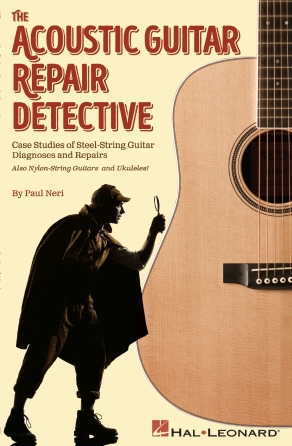 The Acoustic Guitar Repair Detective The Acoustic Guitar Repair Detective