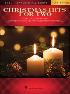Christmas Hits for Two Alto Saxes Christmas Hits for Two Alto Saxes