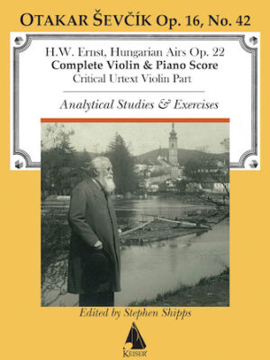 Sevcik, Op. 22 Ernst Hungarian Airs Sevcik, Op. 22 Ernst Hungarian Airs