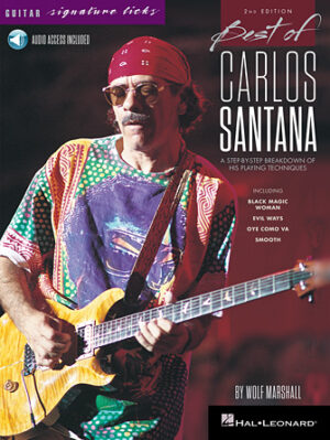 Best of Carlos Santana – Signature Licks – 2nd Edition Best of Carlos Santana – Signature Licks – 2nd Edition