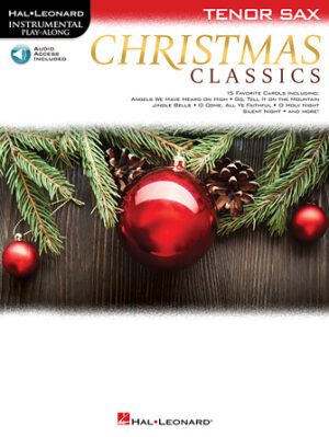 Christmas Classics for Tenor Sax Christmas Classics for Tenor Sax