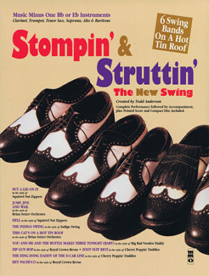 Stompin’ & Struttin’ – The New Swing Stompin’ & Struttin’ – The New Swing