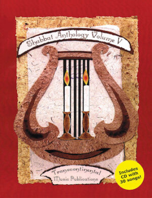 Shabbat Anthology Vol. V Shabbat Anthology Vol. V