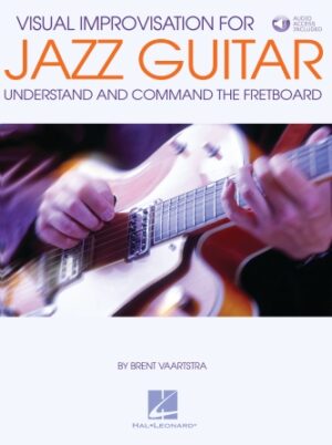 Visual Improvisation for Jazz Guitar Visual Improvisation for Jazz Guitar