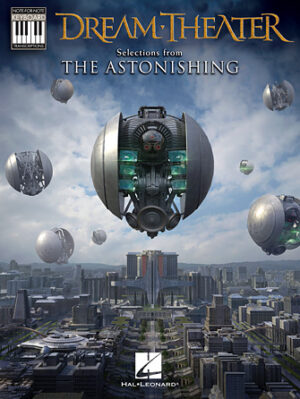 Dream Theater – Selections from The Astonishing Dream Theater – Selections from The Astonishing