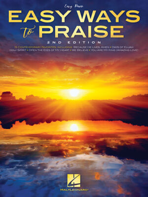 Easy Ways to Praise – 2nd Edition Easy Ways to Praise – 2nd Edition