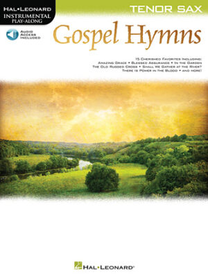 Gospel Hymns for Tenor Sax Gospel Hymns for Tenor Sax