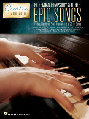 Bohemian Rhapsody & Other Epic Songs Bohemian Rhapsody & Other Epic Songs