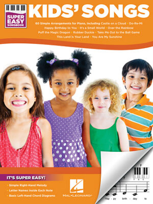 Kids’ Songs – Super Easy Songbook