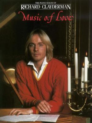 Richard Clayderman – The Music of Love Richard Clayderman – The Music of Love