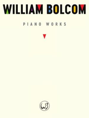 William Bolcom: Piano Works William Bolcom: Piano Works