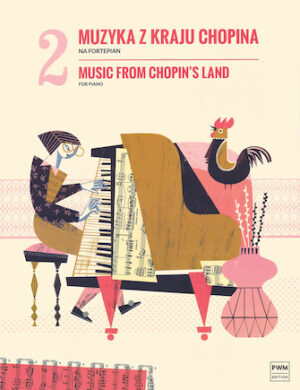 Music from Chopin’s Land Music from Chopin’s Land