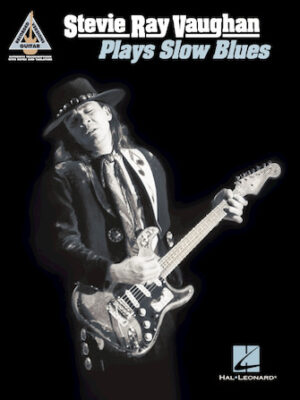 Stevie Ray Vaughan – Plays Slow Blues Stevie Ray Vaughan – Plays Slow Blues