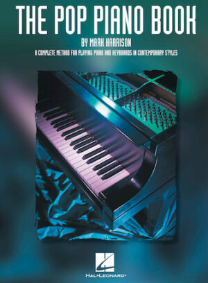 The Pop Piano Book The Pop Piano Book