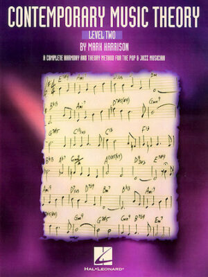 Contemporary Music Theory – Level Two