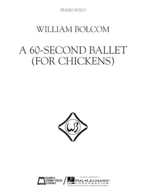 A 60-Second Ballet (For Chickens)