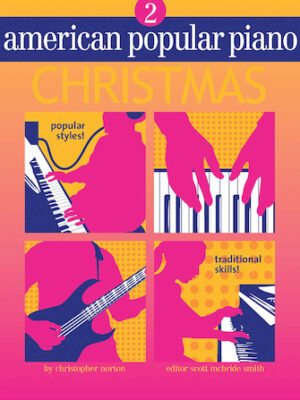 American Popular Piano Christmas – Level 2 American Popular Piano Christmas – Level 2