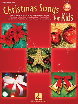 Christmas Songs for Kids – 2nd Edition Christmas Songs for Kids – 2nd Edition