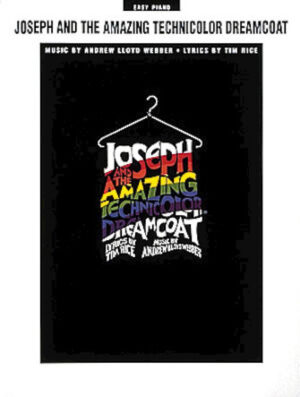 Joseph and the Amazing Technicolor Dreamcoat Joseph and the Amazing Technicolor Dreamcoat