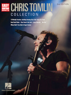 Chris Tomlin Collection – 2nd Edition Chris Tomlin Collection – 2nd Edition