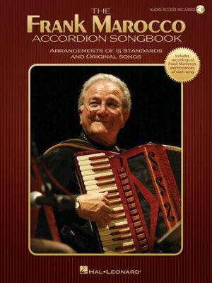 The Frank Marocco Accordion Songbook The Frank Marocco Accordion Songbook