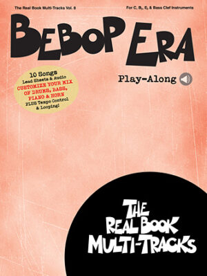 Bebop Era Play-Along Bebop Era Play-Along