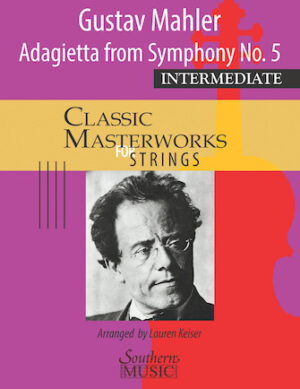 Adagietto from Symphony No. 5 Adagietto from Symphony No. 5