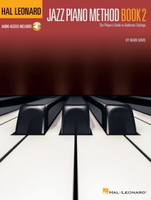 Hal Leonard Jazz Piano Method – Book 2 Hal Leonard Jazz Piano Method – Book 2