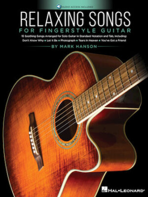 Relaxing Songs for Fingerstyle Guitar Relaxing Songs for Fingerstyle Guitar