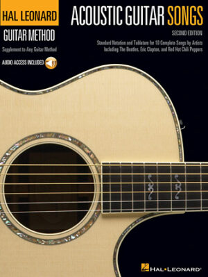 Acoustic Guitar Songs – 2nd Edition Acoustic Guitar Songs – 2nd Edition
