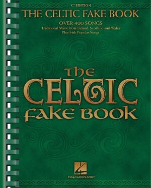 The Celtic Fake Book The Celtic Fake Book