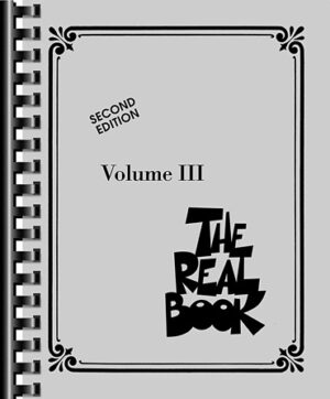 The Real Book – Volume III The Real Book – Volume III