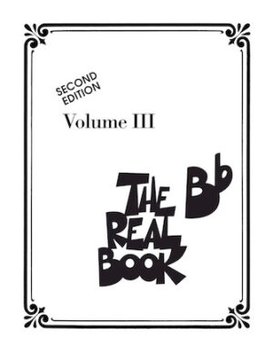 The Real Book – Volume III The Real Book – Volume III