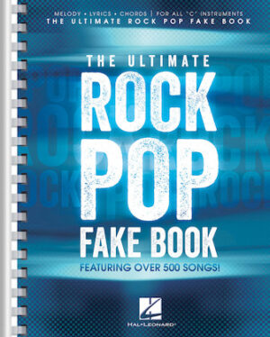 The Ultimate Rock Pop Fake Book The Ultimate Rock Pop Fake Book