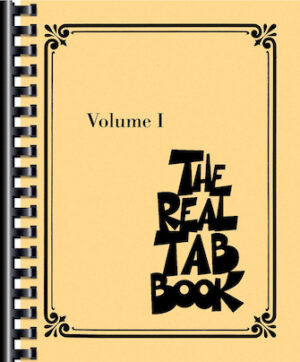 The Real Tab Book – Volume I The Real Tab Book – Volume I