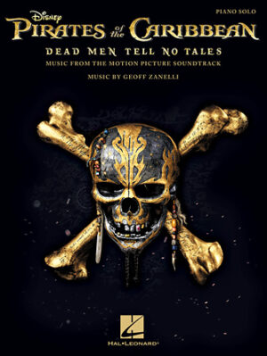 Pirates of the Caribbean – Dead Men Tell No Tales Pirates of the Caribbean – Dead Men Tell No Tales