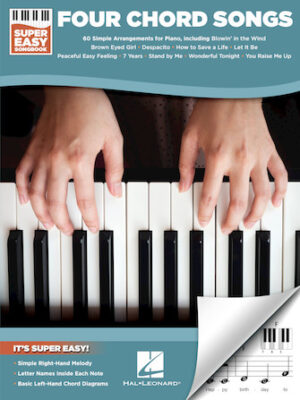 Four Chord Songs – Super Easy Songbook Four Chord Songs – Super Easy Songbook