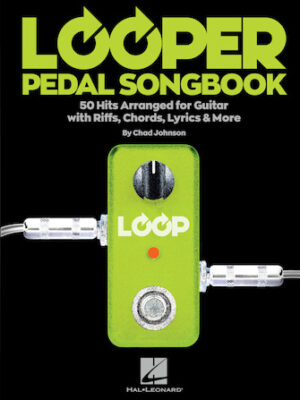 Looper Pedal Songbook Looper Pedal Songbook