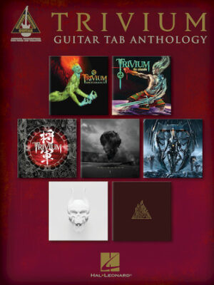Trivium – Guitar Tab Anthology Trivium – Guitar Tab Anthology