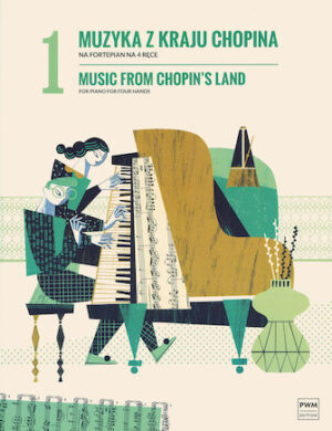 Music from Chopin’s Land [Muzyka Z Kraju Chopina]