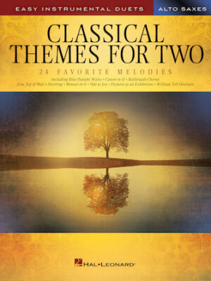 Classical Themes for Two Alto Saxophones Classical Themes for Two Alto Saxophones