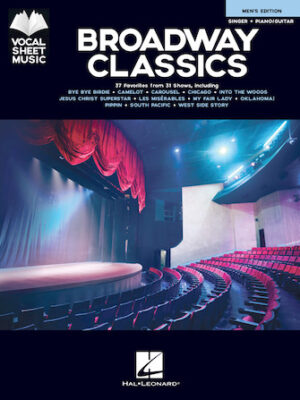 Broadway Classics – Men’s Edition Broadway Classics – Men’s Edition