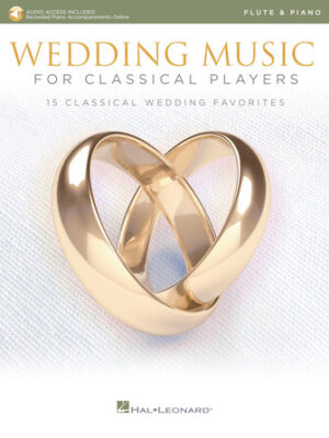 Wedding Music for Classical Players – Flute and Piano Wedding Music for Classical Players – Flute and Piano