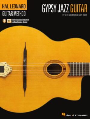 Hal Leonard Gypsy Jazz Guitar Method Hal Leonard Gypsy Jazz Guitar Method