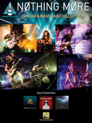 Nothing More – Guitar & Bass Tab Collection Nothing More – Guitar & Bass Tab Collection