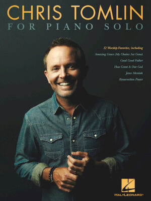 Chris Tomlin for Piano Solo