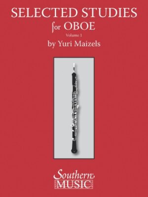 Selected Studies for Oboe – Volume 1 Selected Studies for Oboe – Volume 1