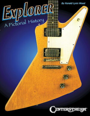 Explorer: A Pictorial History Explorer: A Pictorial History